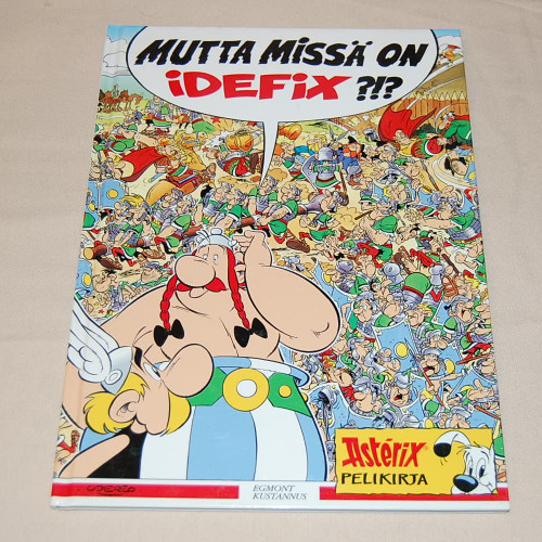 Mutta missä on Idefix?!? Asterix pelikirja